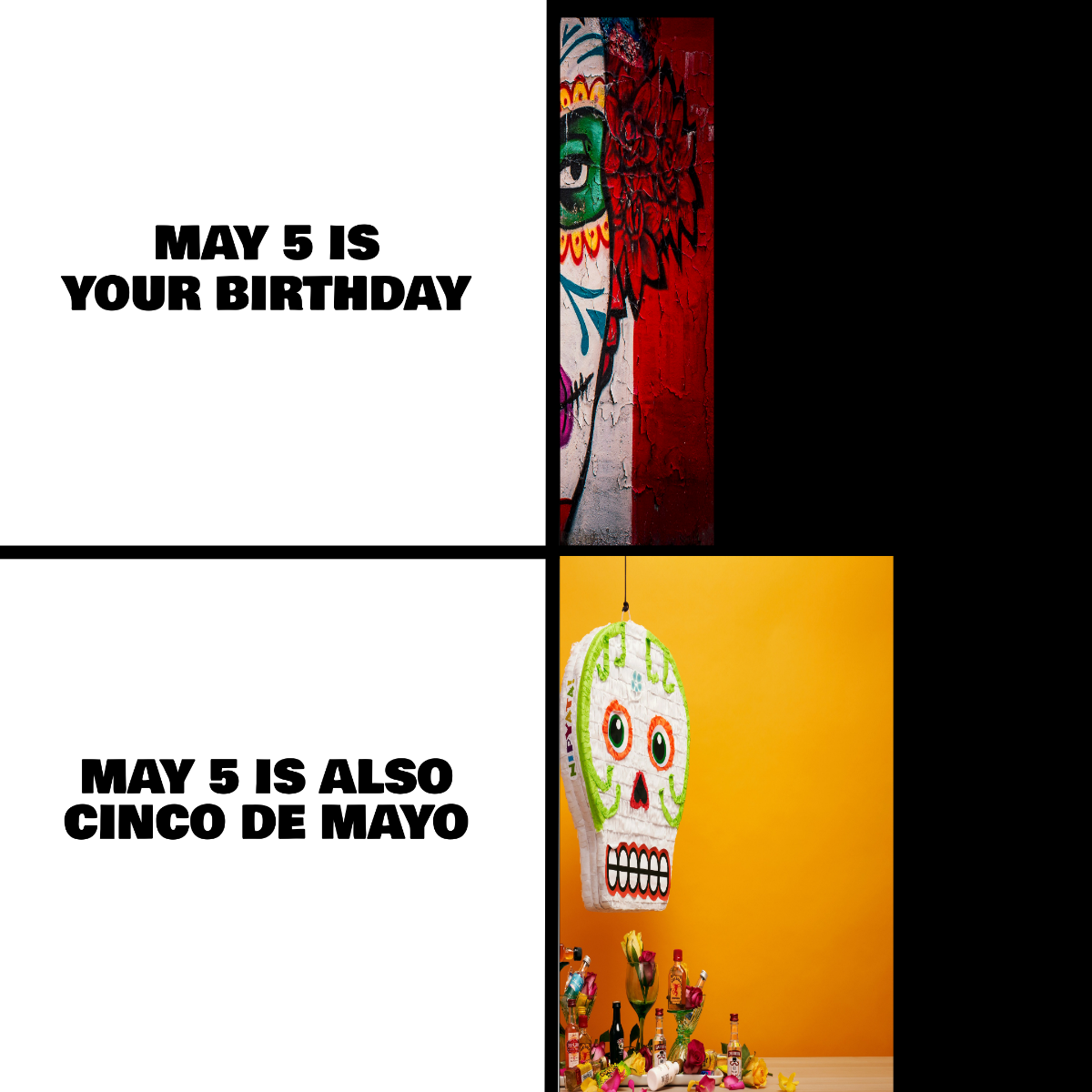 Cinco De Mayo Birthday Meme Template