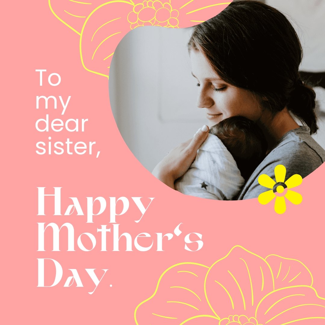 Free Happy Mother's Day Sister Template