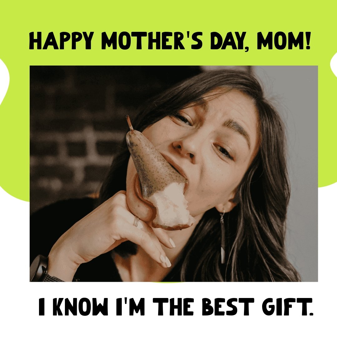 Free Mother's Day Gift Meme Template