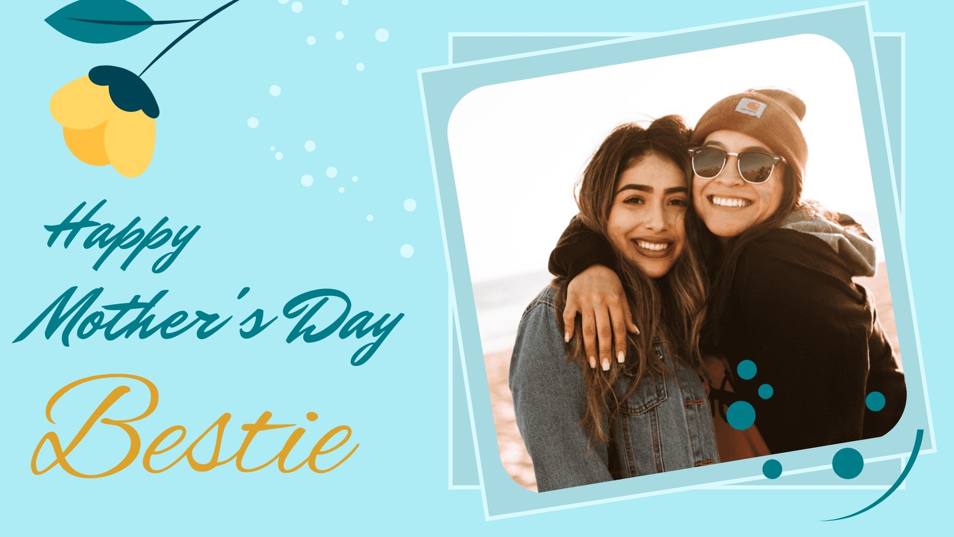 Happy Mother's Day To My Best Friend Image Template