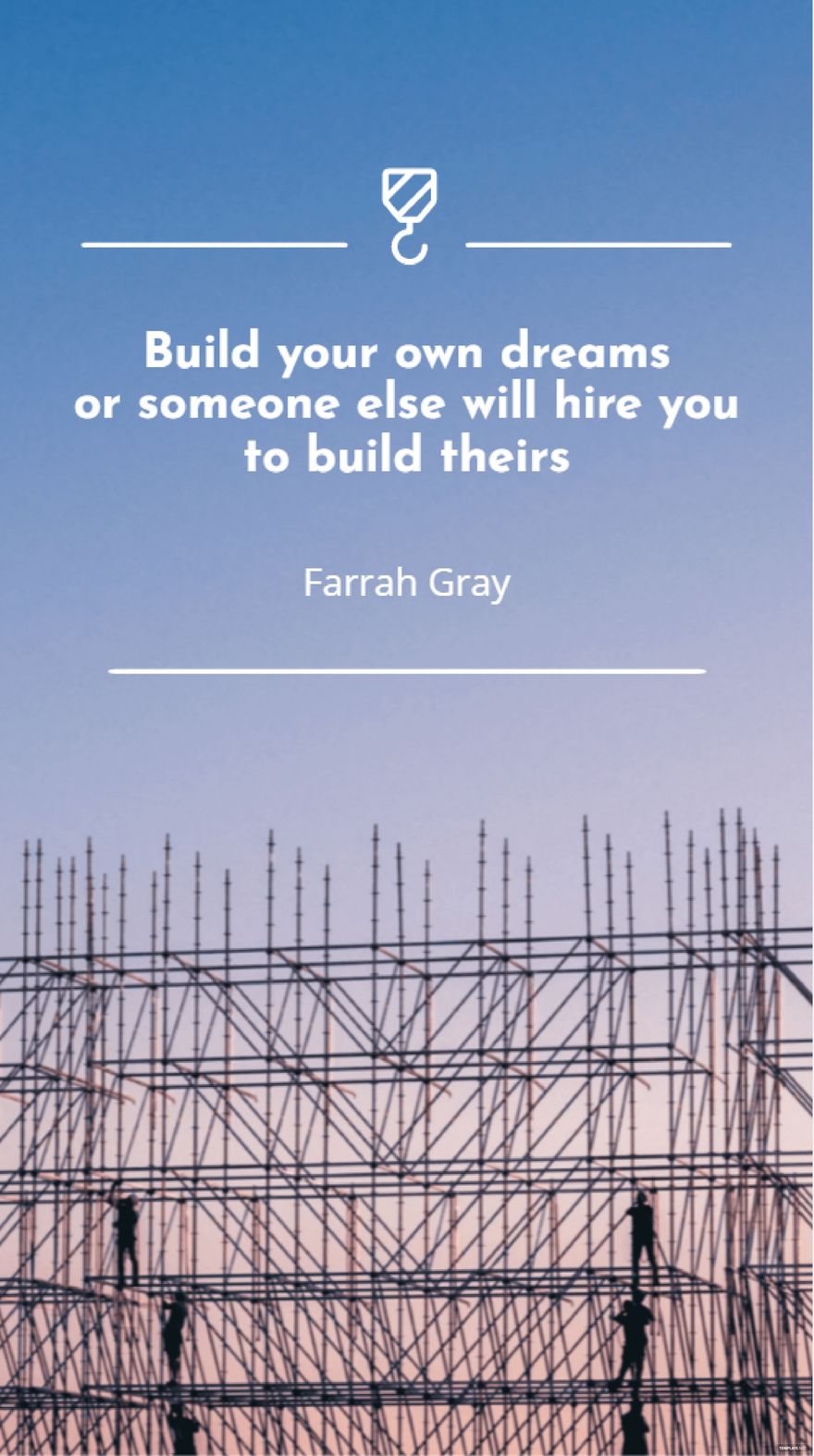 Farrah Gray - Build your own dreams or someone else will hire you to build theirs.