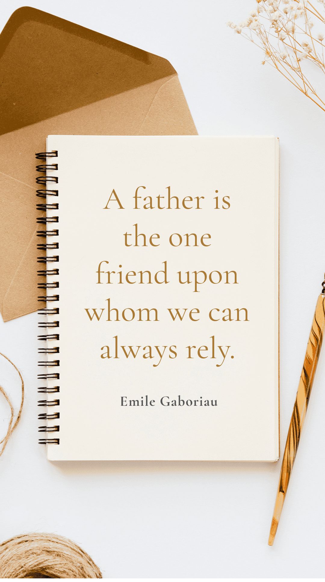 Free Emile Gaboriau - A father is the one friend upon whom we can always rely.