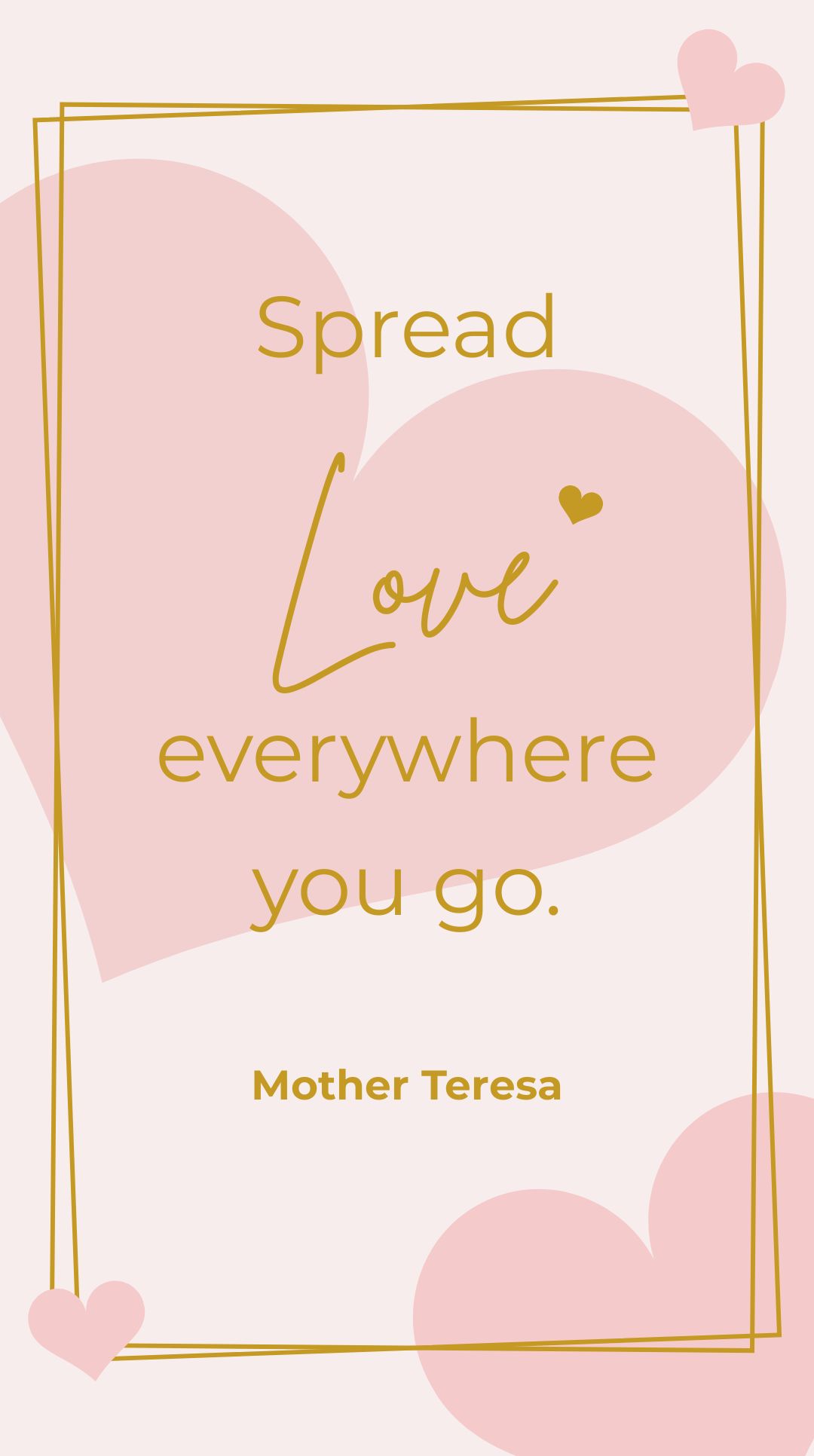 Spread Love Mother Teresa Quote