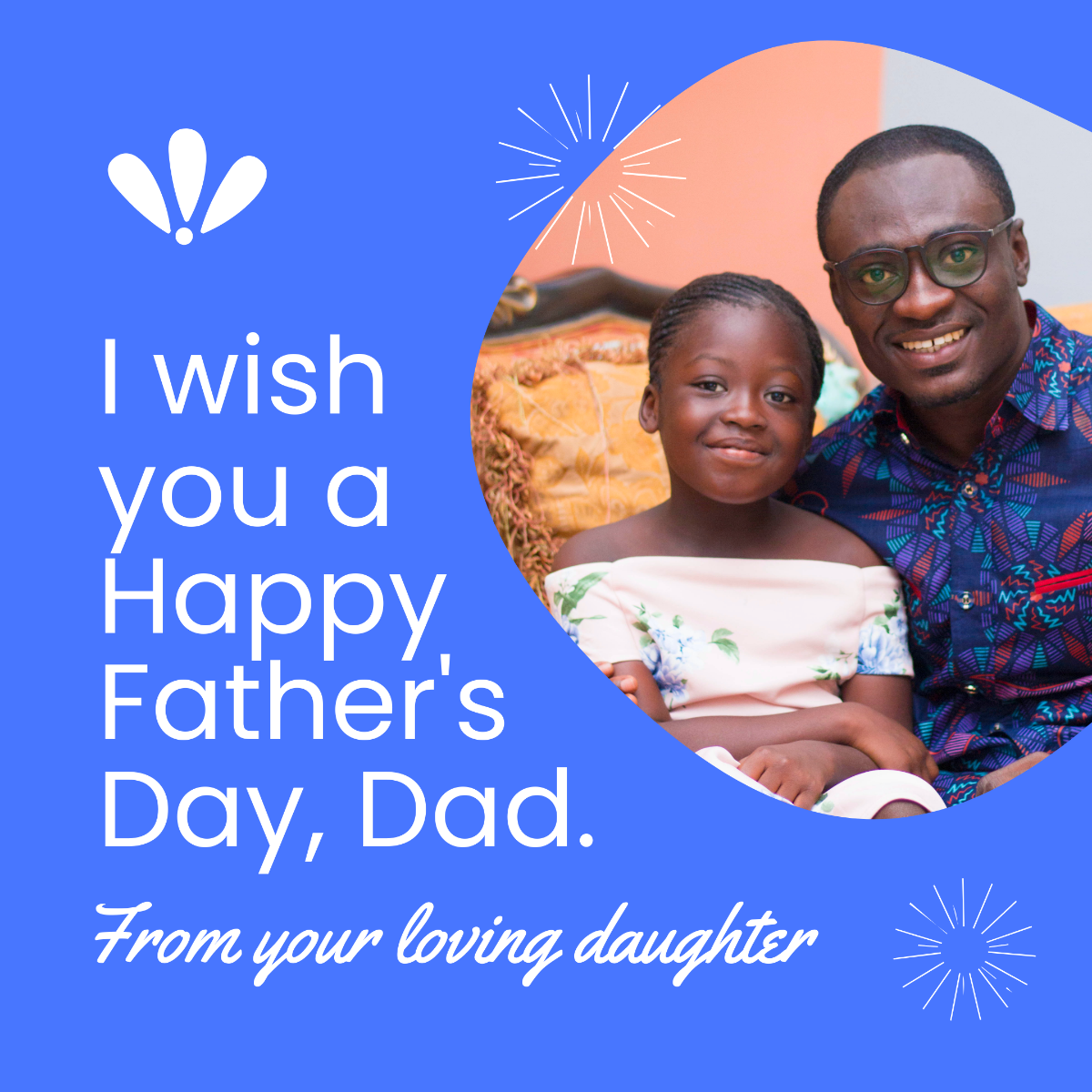 Free Happy Father's Day Wishes From Daughter Template