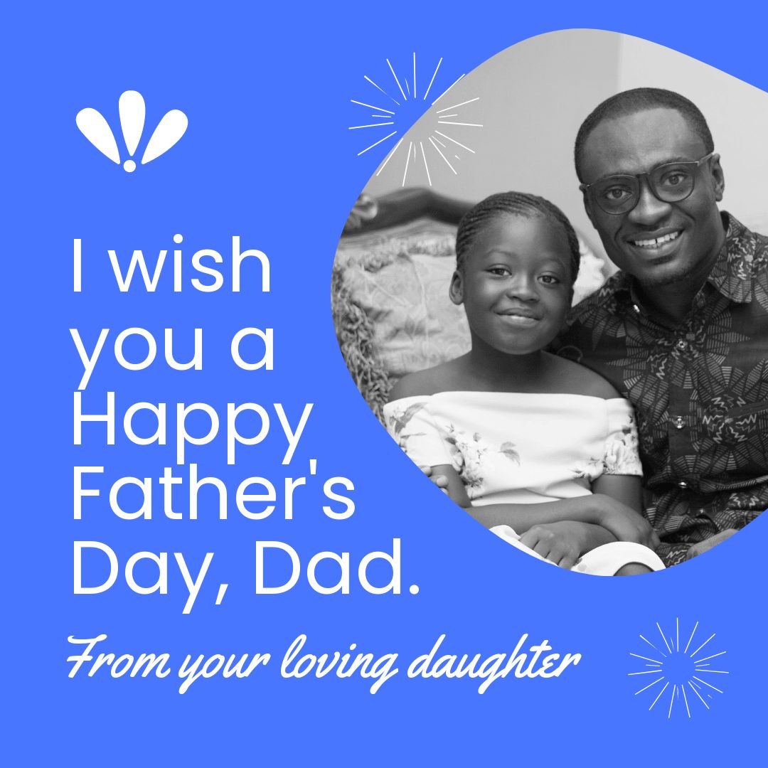 Free Happy Father's Day Wishes From Daughter - JPG | Template.net