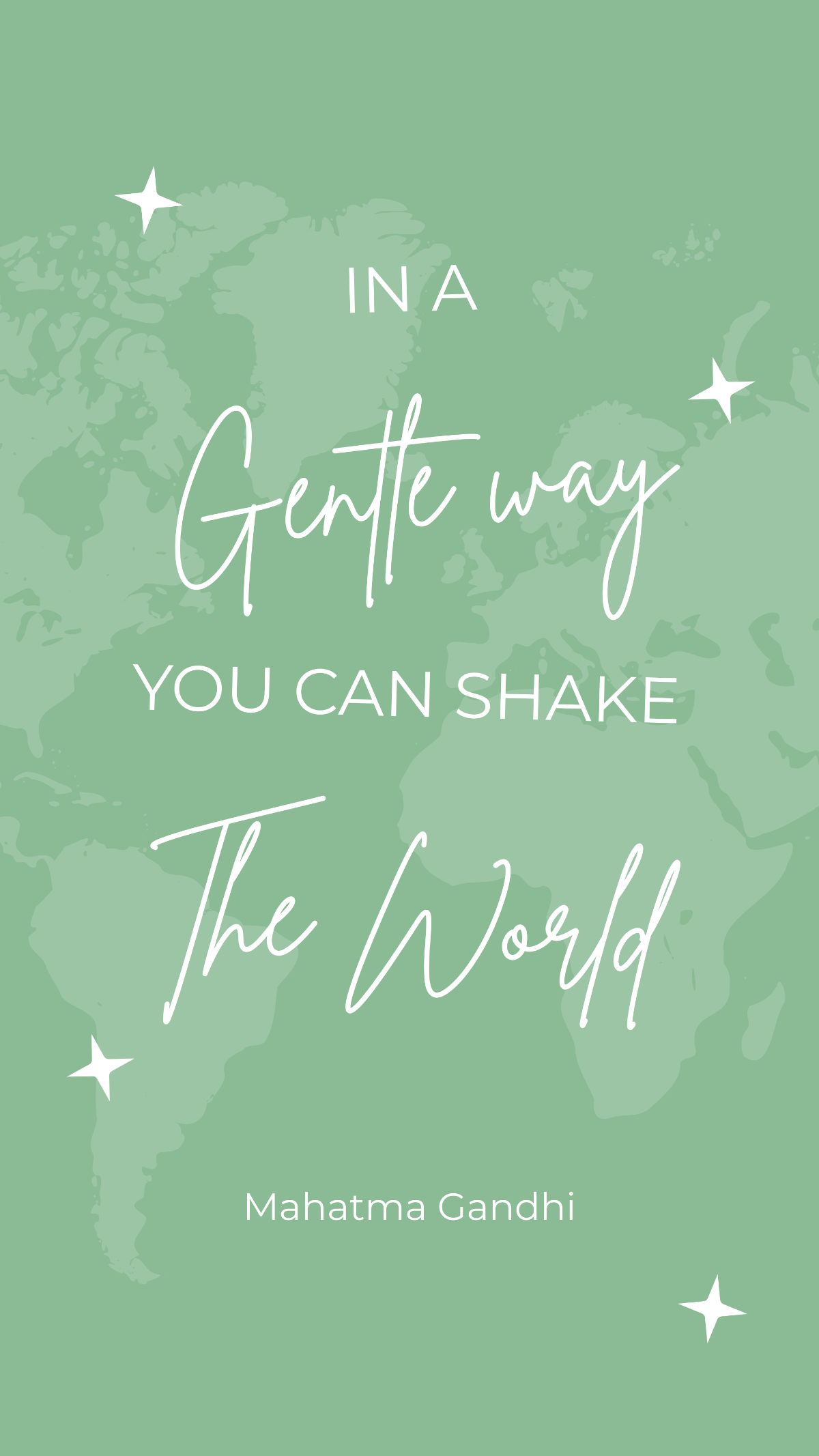 Mahatma Gandhi - In a gentle way you can shake the world. Template