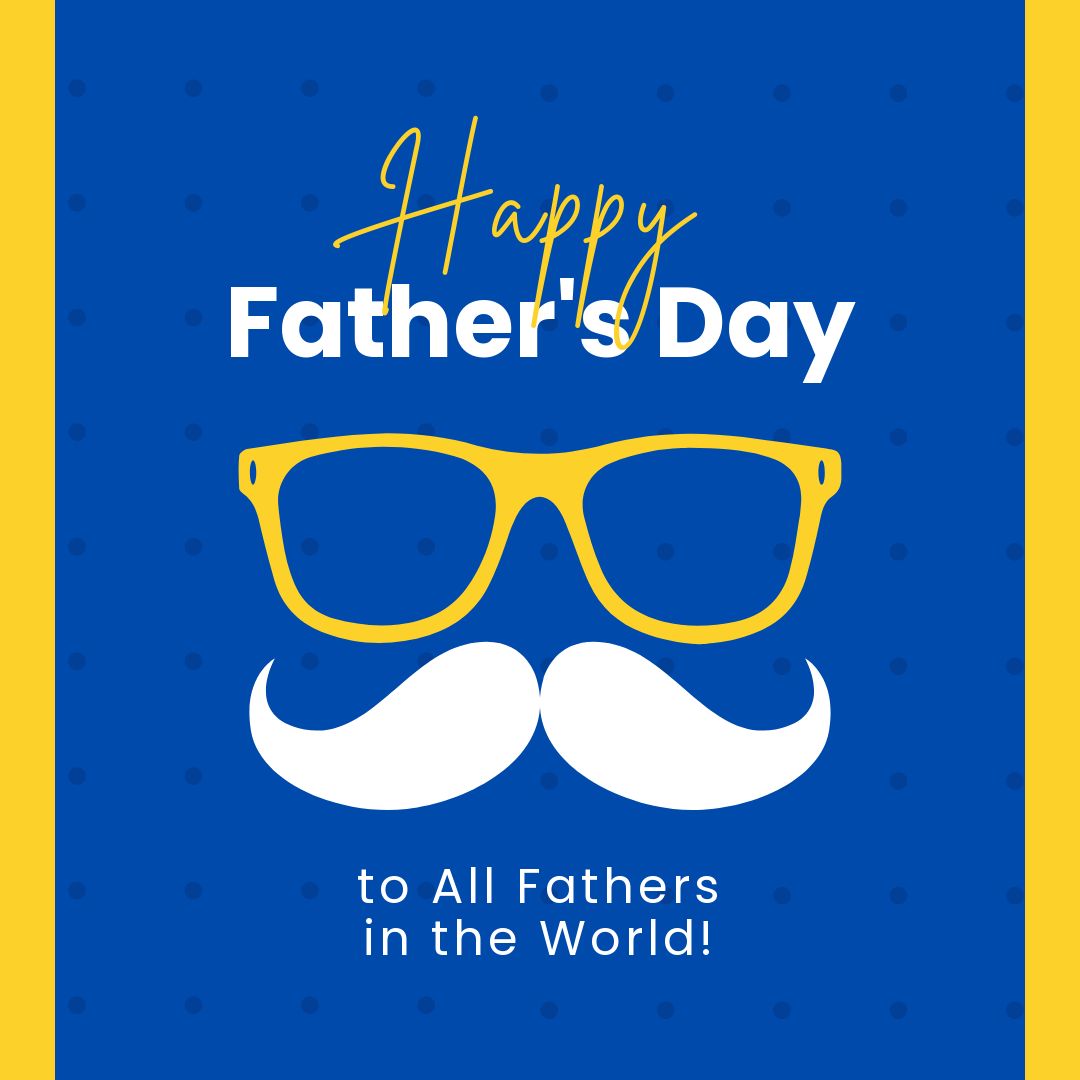 Free Happy Fathers Day To All Fathers - JPG | Template.net
