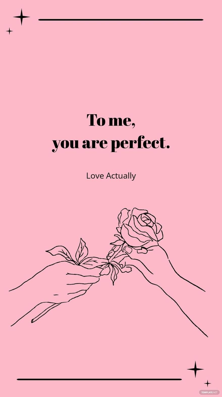 Love Actually - “To me, you are perfect.”