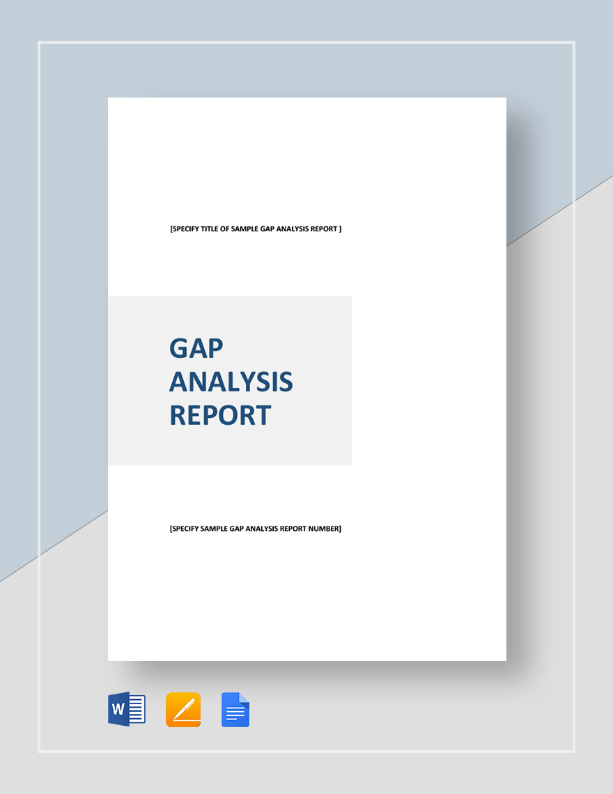 Sample Gap Analysis Report Template Google Docs, Word, Apple Pages
