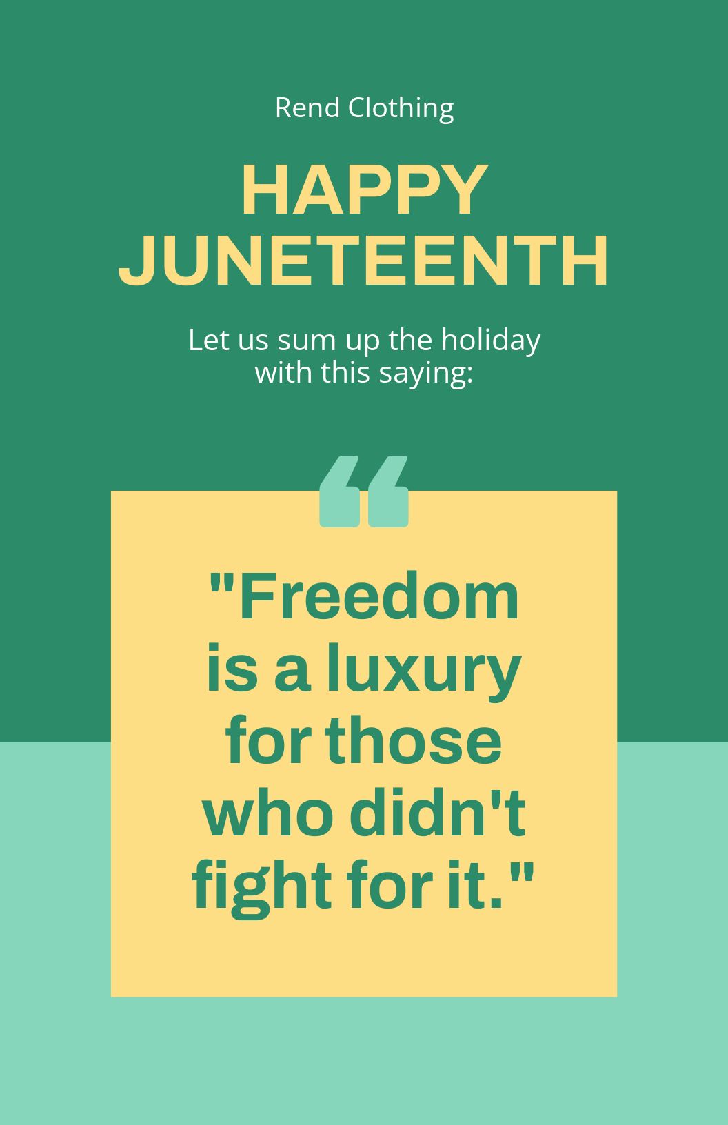 Juneteenth Saying Poster