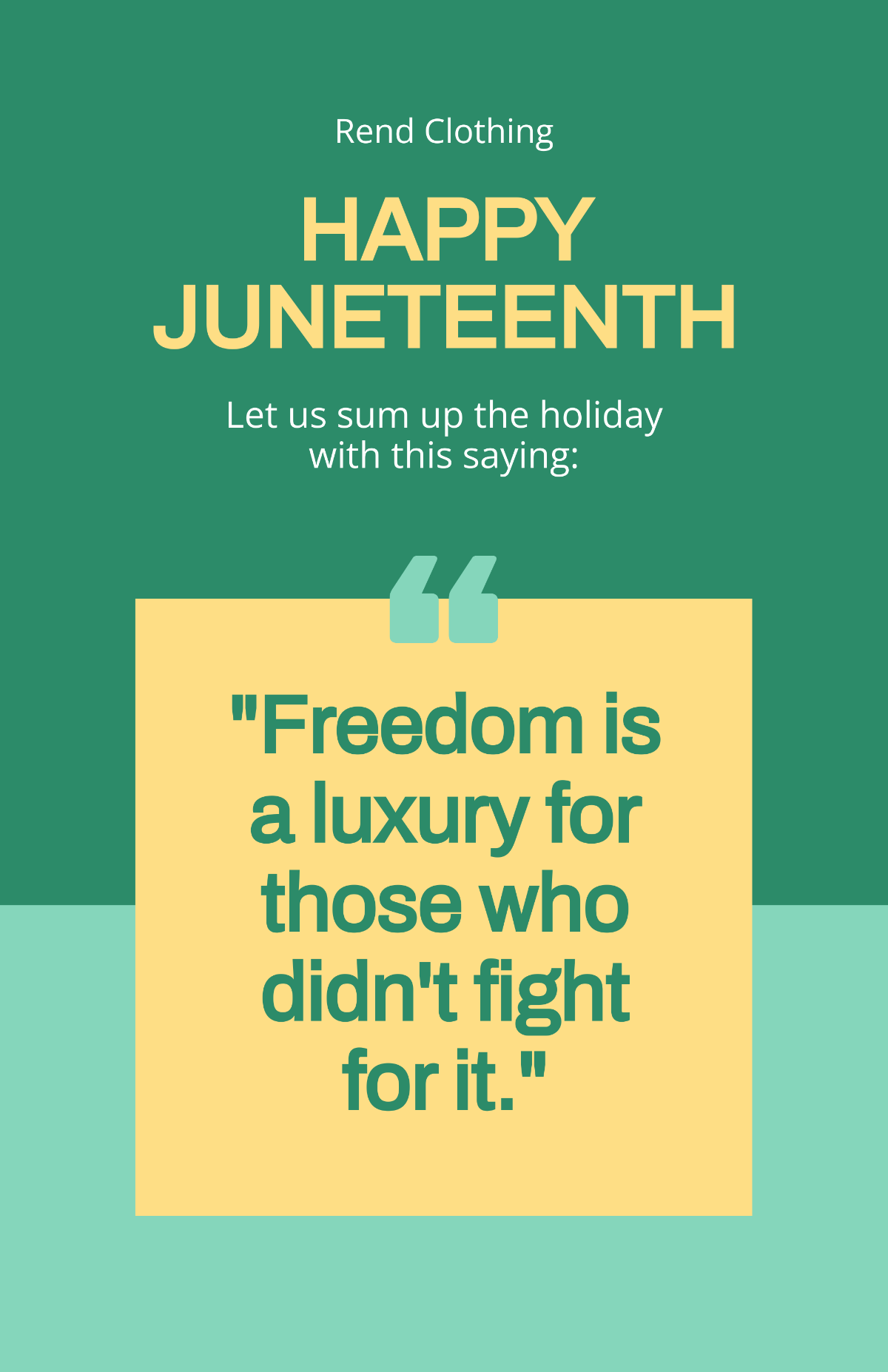 Juneteenth Saying Poster Template
