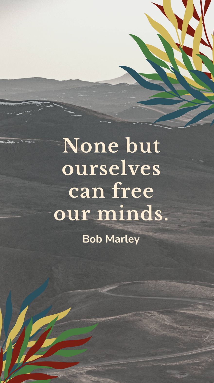 Free Bob Marley - None but ourselves can our minds. in JPG