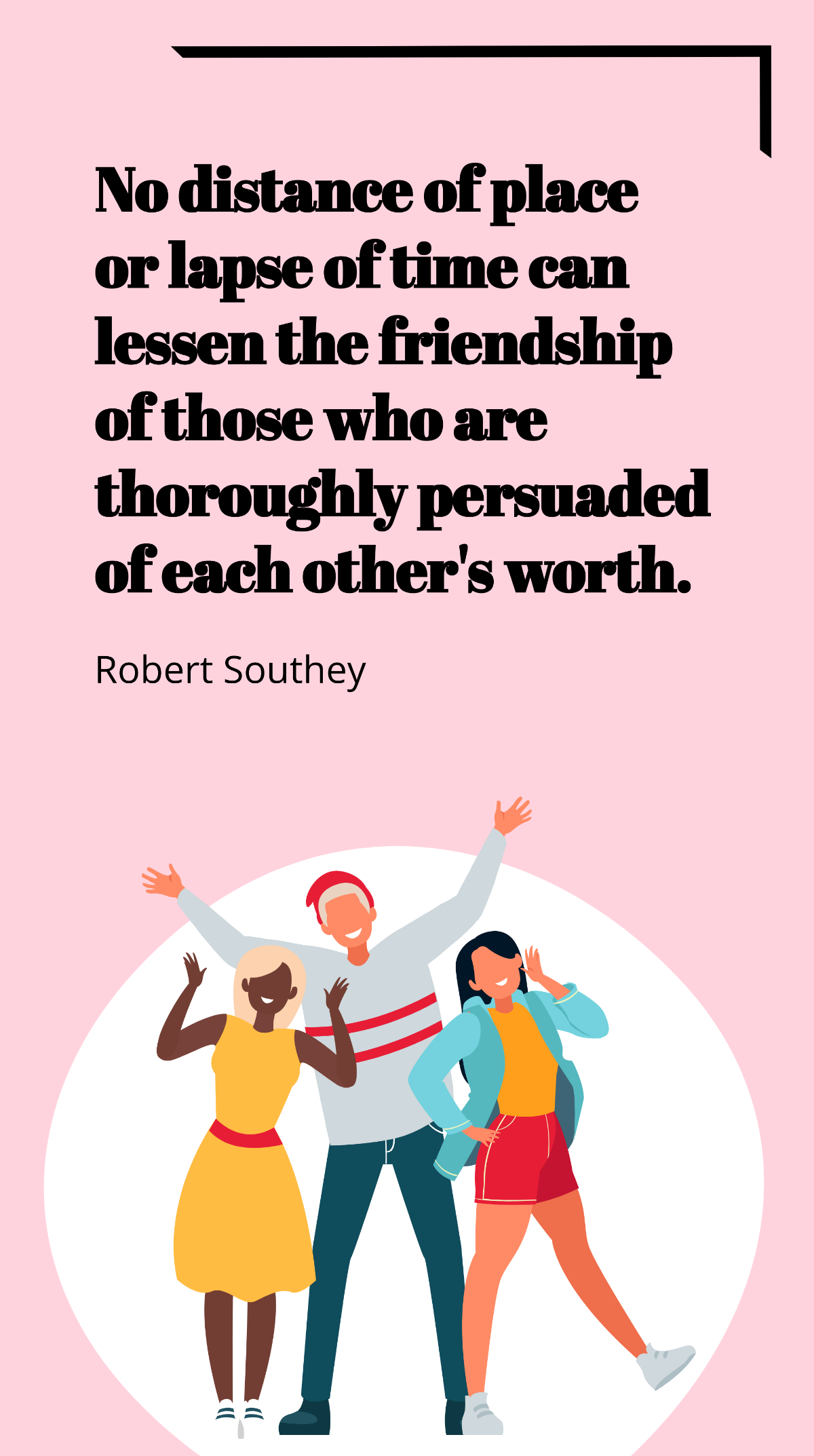 Robert Southey: Timeless Friendship's Worth Quote