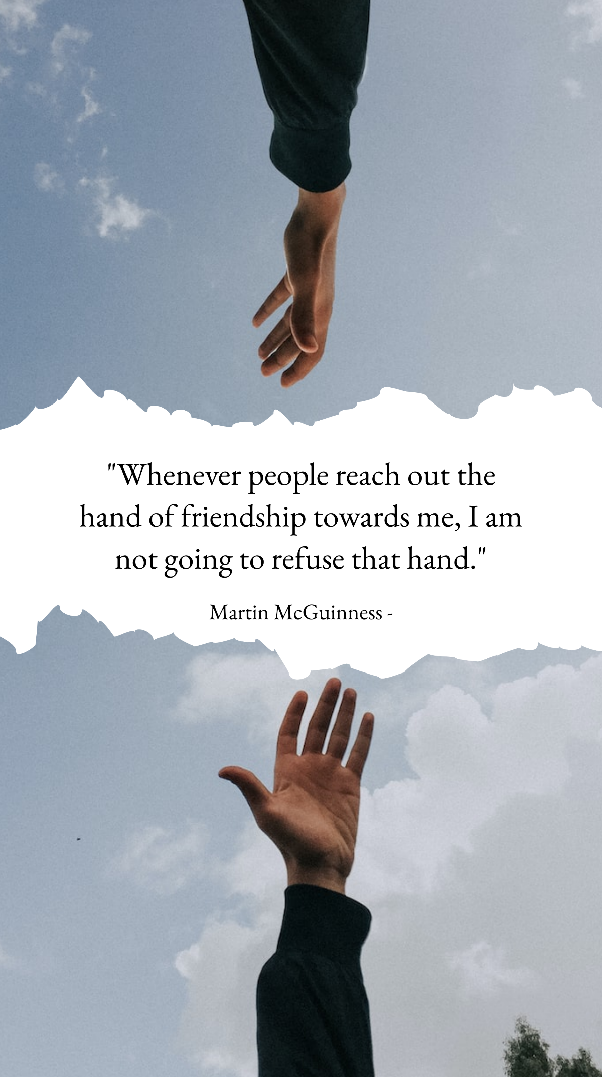 Martin McGuinness Friendship Hand Quote Template
