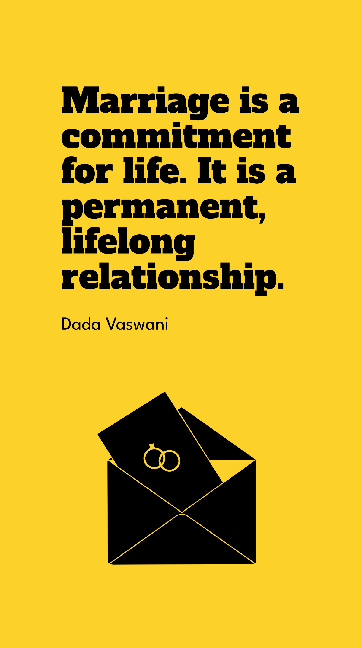Dada Vaswani - Marriage is a commitment for life. It is a permanent, lifelong relationship. Template