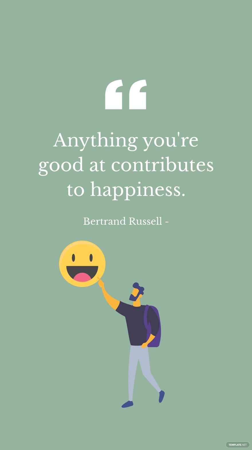 Free Bertrand Russell - Anything you're good at contributes to happiness.