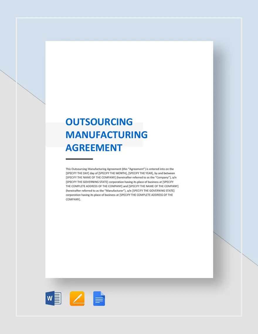 Outsourcing Manufacturing Agreement Template