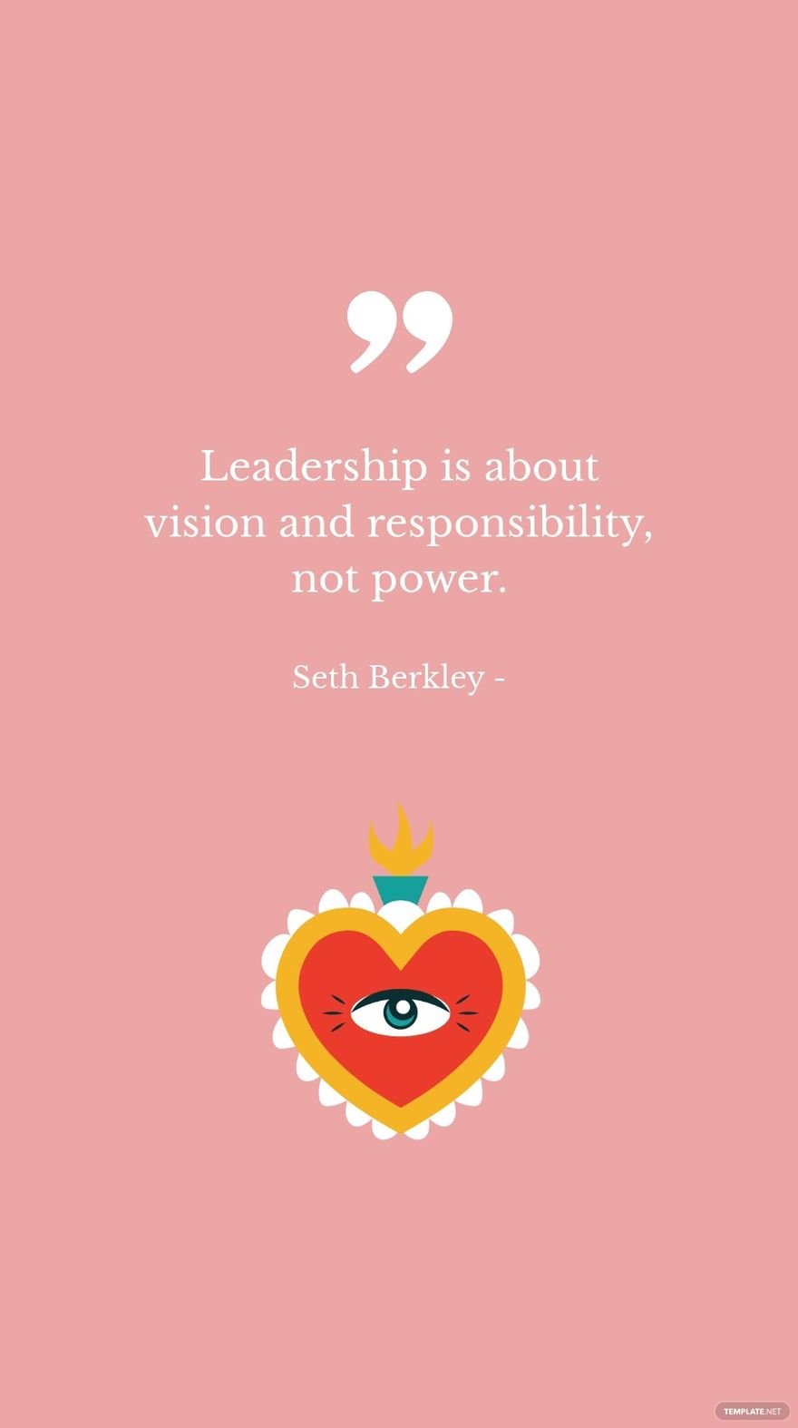 Seth Berkley - Leadership is about vision and responsibility, not power. in JPG