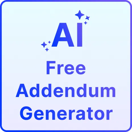 Free AI Addendum Generator, Free Addendum Maker Online Free AI Addendum Generator, Free Addendum Maker Online