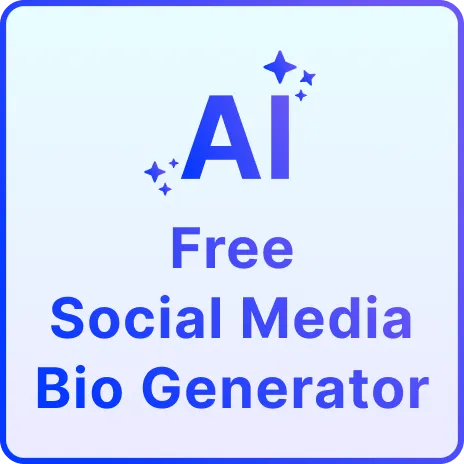 Free AI Bio Generator for Social Media, Bio Maker Tool [ No Signup ]