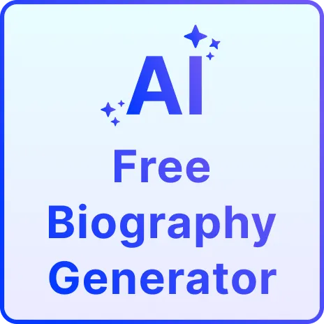 Free AI Biography Generator, Free AI Bio Maker Online