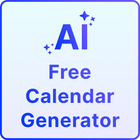 Free AI Calendar Generator, Free AI Calendar Maker Free AI Calendar Generator, Free AI Calendar Maker