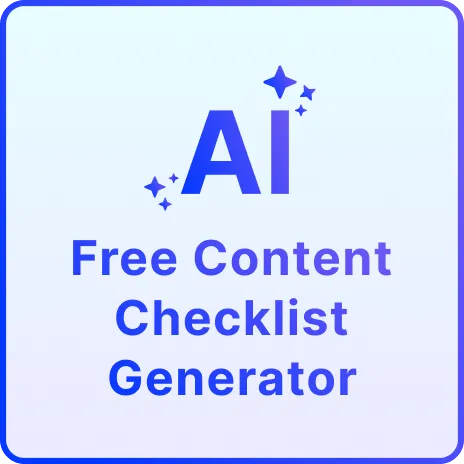 Free AI Content Checklist Generator, Free Content Checklist Maker Online