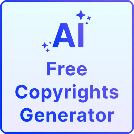 Free AI Copyrights Generator, Free Copyright Notice Maker Online Free AI Copyrights Generator, Free Copyright Notice Maker Online