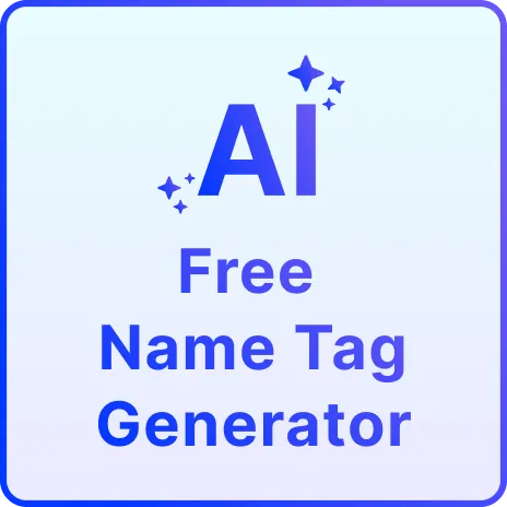 Free AI Name Tag Generator, Free Name Tag Maker Online Free AI Name Tag Generator, Free Name Tag Maker Online