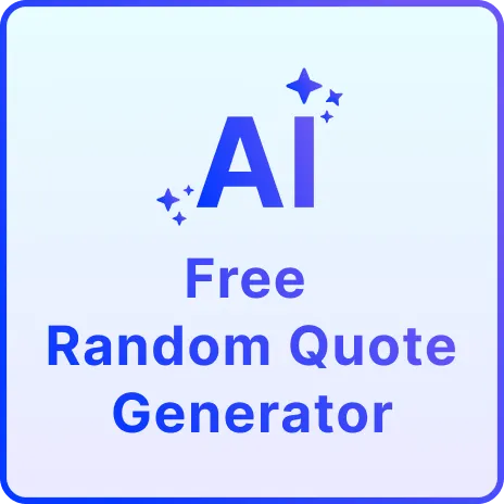 Free AI Random Quote Generator, Free AI Quote Maker Online Free AI Random Quote Generator, Free AI Quote Maker Online