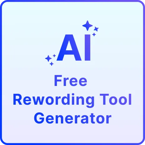 Free AI Rewording Tool, Online Text Rewriter & Paraphraser