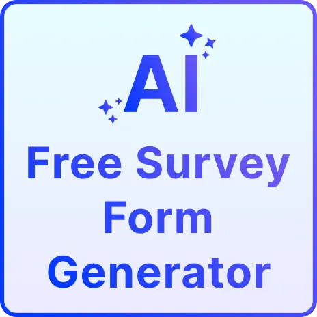Free AI Survey Form Generator, Free Survey Form Maker Online Free AI Survey Form Generator, Free Survey Form Maker Online