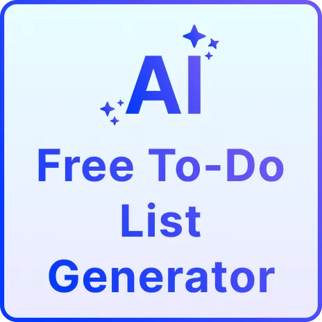 Free AI To Do List Generator, Free To Do List Maker Online	