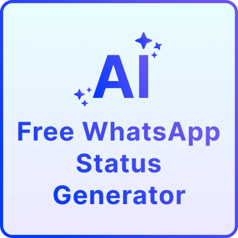 Free AI WhatsApp Status Generator, Free WhatsApp Status Maker Online Free AI WhatsApp Status Generator, Free WhatsApp Status Maker Online