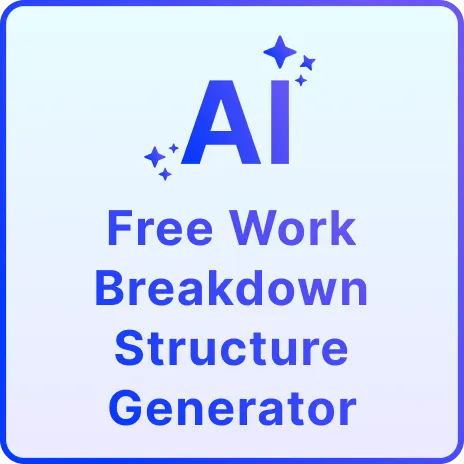 Free AI Work Breakdown Structure Generator, Free Work Breakdown Structure Maker Online