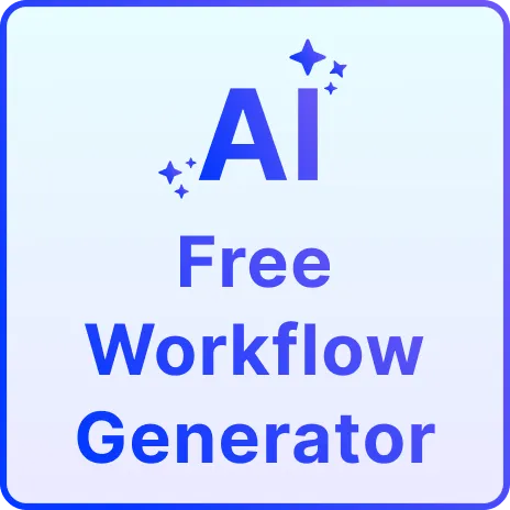 Free AI Workflow Generator, Free Workflow Maker Online Free AI Workflow Generator, Free Workflow Maker Online