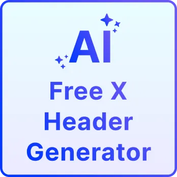 Free AI X Header Generator, Free X Header Maker [ No Signup ]