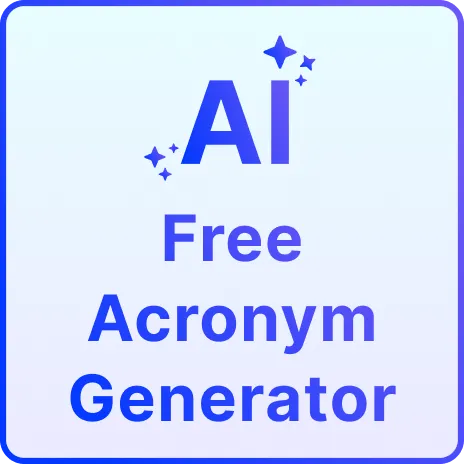 Free AI Acronym Generator, AI Acronym Maker Online [ No Signup ]