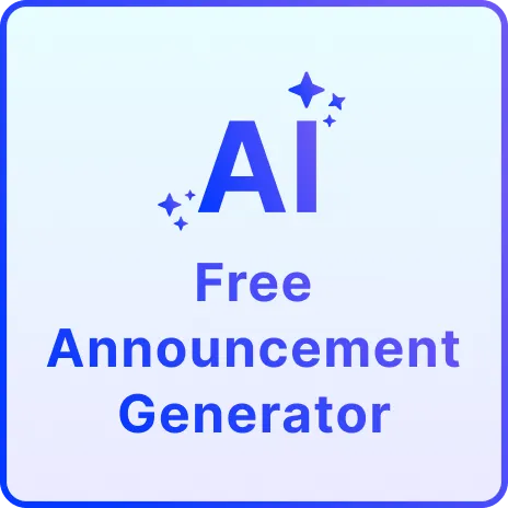 Free AI Announcement Generator, Free AI Announcement Maker Online