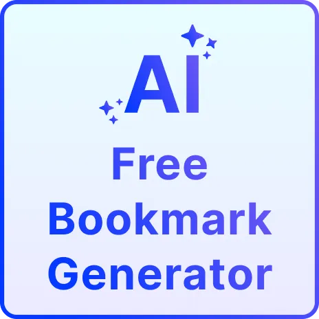 Free AI Bookmark Generator, Create Custom Bookmarks Online [ No Signup ]
