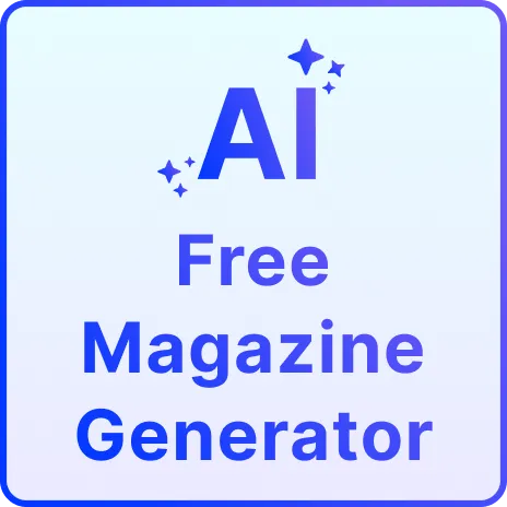 Free AI Magazine Generator, Free AI Magazine Maker Online Free AI Magazine Generator, Free AI Magazine Maker Online