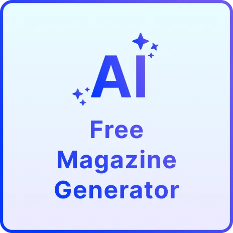 Free AI Magazine Generator Online, AI Magazine Maker [ No Signup ]