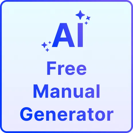 Free AI Manual Generator, Create Professional Manuals Online [ No Signup ]