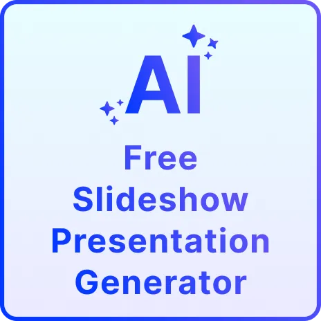Free AI Slideshow Presentation Generator, AI Slideshow Maker Online