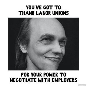 Labor Day Union Meme