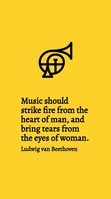 Free Beethoven: Music Should Ignite Hearts & Bring Tears Quote Template to Edit Online