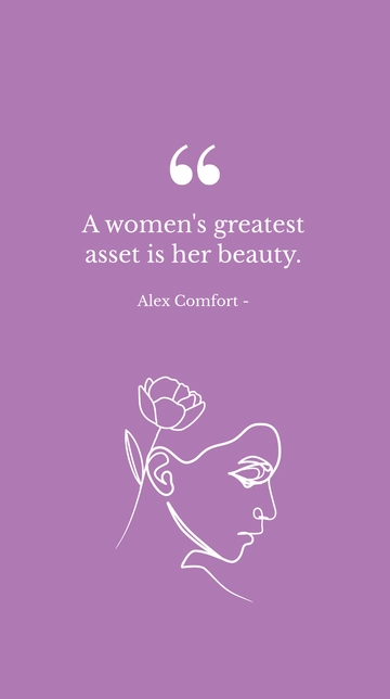 Free Alex Comfort - A women's greatest asset is her beauty. Template to Edit Online
