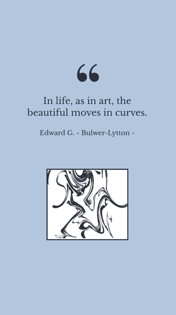 Free Beautiful Moves in Curves: Bulwer-Lytton Quote Template to Edit Online