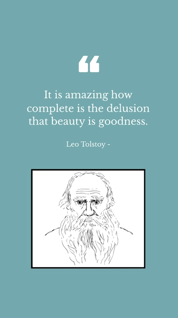 Free Beauty Is Not Always Good: Tolstoy Quote Template to Edit Online