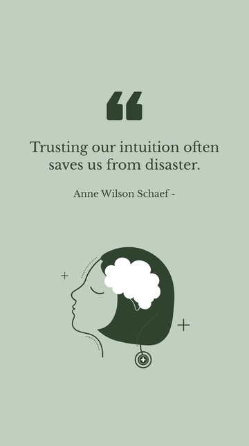 Free Trusting Intuition Saves Us from Disaster Quote Template to Edit Online